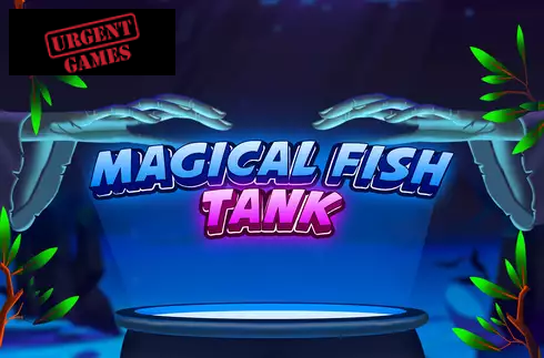 Magical Fish Tank